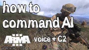 How to command AI - Arma 3 [Voice + C2 + AI-mods]