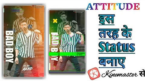 Bad Boy Attitude editing || Boys Attitude Status Editing Kinemaster || Glitch Effect Editing 2021