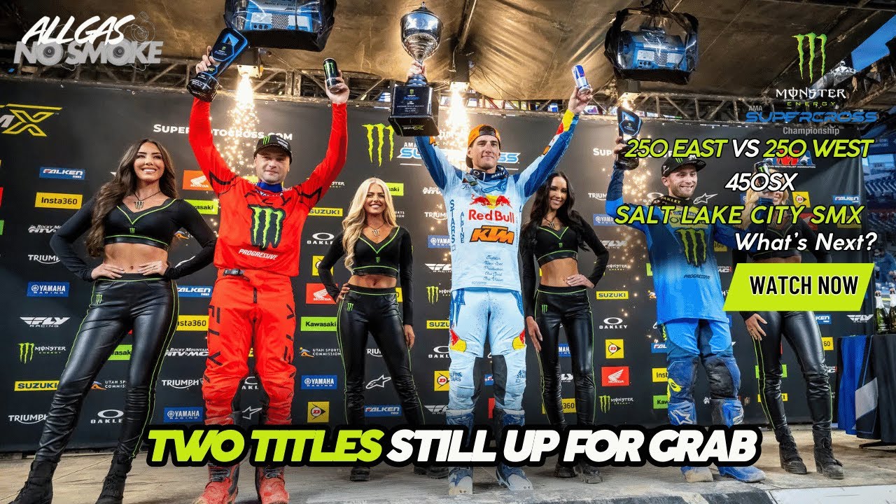 Two Titles Still Up for Grabs | Salt Lake City Supercross