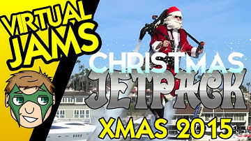Christmas Jetpack - Christmas Special 2015!