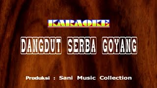 Opening Album Karaoke Dangdut Serba Goyang