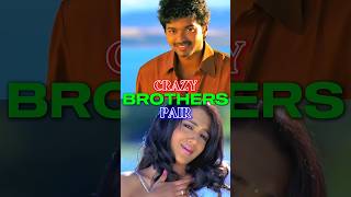CRAZY BROTHERS PAIR IN MOVIES | #shorts #thalapathy #suriya