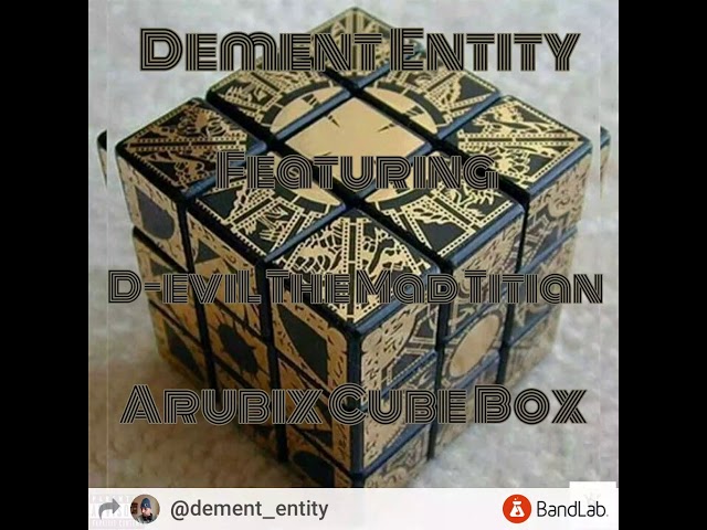 Watch Arubix Cube Box (Dement Entity Ft D-eviL The Mad Titian) on YouTube Watch Arubix Cube Box (Dement Entity Ft D-eviL The Mad Titian) on YouTube