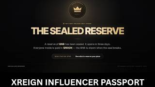 A clear response from the Xreign team concerning Influencer passport sealing Benefits and More