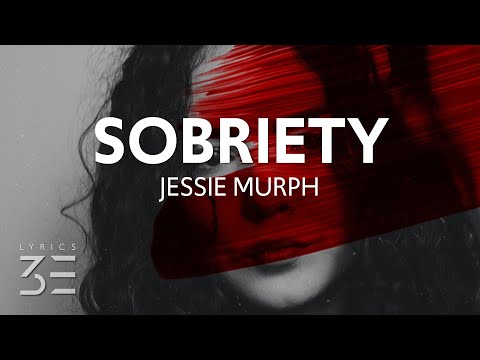 Jessie Murph Sobriety Lyrics