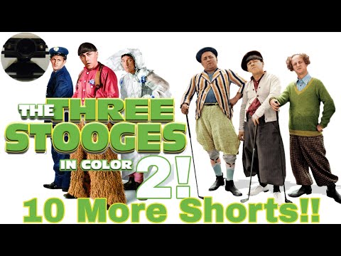 MORE Three Stooges In COLOR!!!! 10 More Three Stooges Shorts In Full Color!