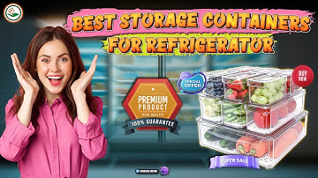 ✅ Top 5: Best Storage Containers For Refrigerator [ Best Food Storage Containe ] { Reviews }