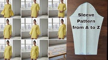 Sleeve Pattern from A to Z | Comprehensive Tutorial for Beginners ✂️