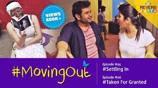 #MovingOut Episode 5 & 6 | Marathi Web Series | Reverb Katta