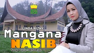 DENDANG MINANG - MANGANA NASIB - LINDA RIZKY ( official music video )
