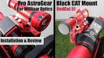 ProAstroGear: Black CAT Mount for WO RedCat51 - Installation and Review