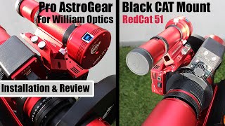 ProAstroGear: Black CAT Mount for WO RedCat51 - Installation and Review
