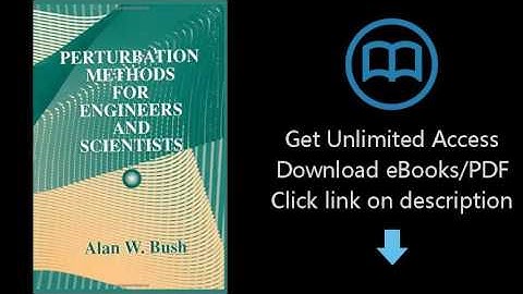 Perturbation Methods for Engineers and Scientists (CRC Press Library of Engineering Mathem)