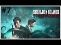MEGTÁMADOTT a szekta ✝️🔥 | Sherlock Holmes: The Awakened #7 ENDING (PC, magyar felirat)