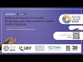 Biodiversity data for One Health: Integrating open data to address global health challenges