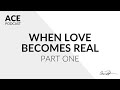 Ace podcast e26 when love becomes real part 1