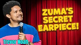 Trevor Noah Exposes Jacob Zuma's Secret Gupta Earpiece! 🤣🔥 | Stand-up Comedy