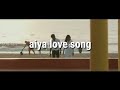 Gana aiya love song