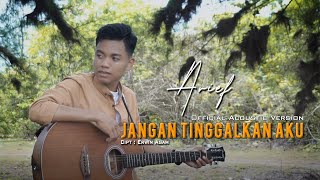 Arief - Jangan Tinggalkan Aku | Official Acoustic version
