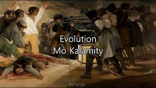 Mo'Kalamity Evolution Subtitulada al Español