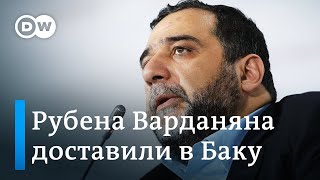 Миллиардер Варданян задержан при попытке выехать из Карабаха: кому посылает сигнал Баку?
