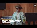 Moments With: Charlie Wilson