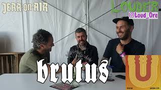 Brutus At Jera On Air 24 ore B  Louder