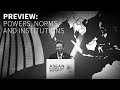 PreView: Powers, Norms, and Institutions