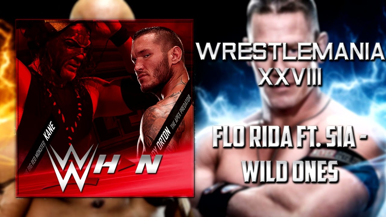 WWE: WrestleMania 28 - Flo Rida ft. Sia - Wild Ones [Official Theme] + AE  (Arena Effects) - YouTube