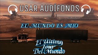 El Mundo Es Mio - Bad Bunny (Letra/Lyrics) | EL ÚLTIMO TOUR DEL MUNDO | AUDIO 8D 🎧