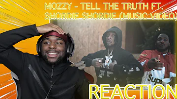 Mozzy - Tell The Truth ft. Shordie Shordie (Official Music Video) REACTION!!!