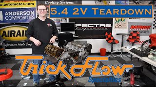 Ford 5.4 2V Mod Motor Teardown + Trick Flow Top End