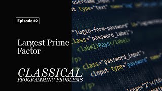 Mastering Classical Programming Problems: Level up your Coding Skills with these Challenges.