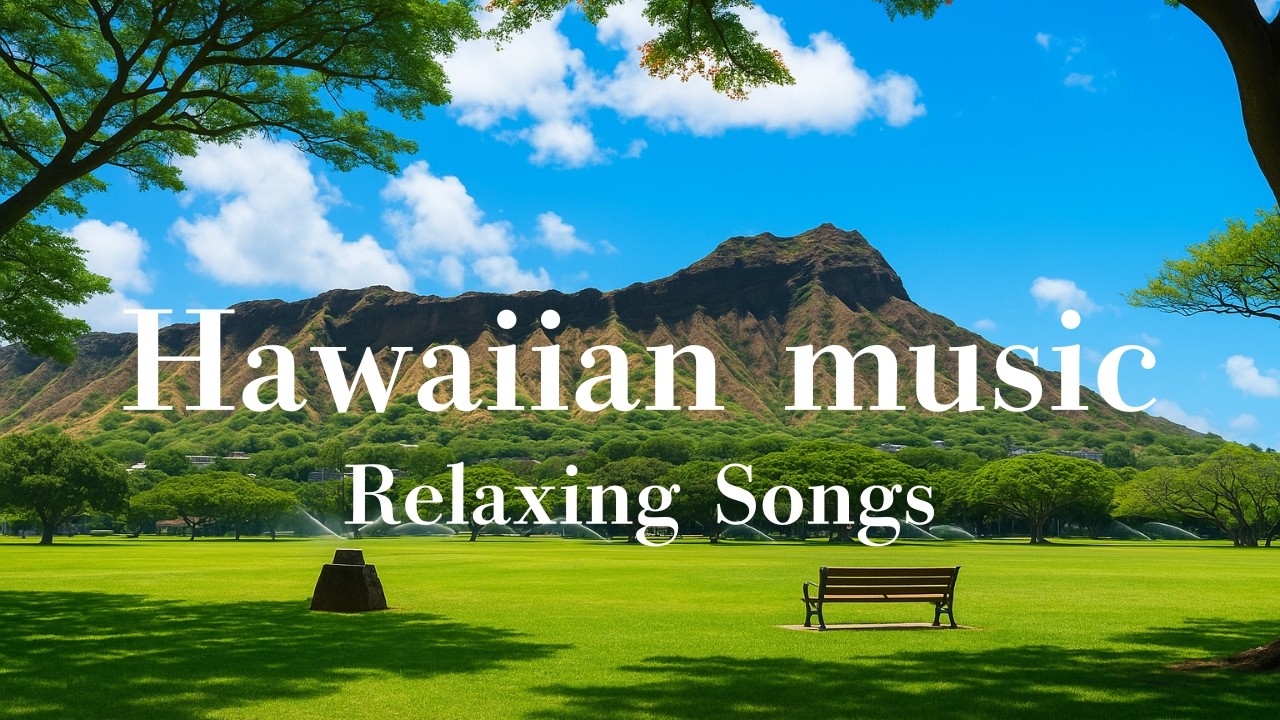 [Chill Playlist] Gentle Hawaiian Music 🌺 Healing BGM for Memories, Work, Drive & Relaxing Moments