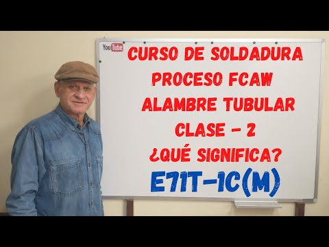FCAW Flux-Cored Welding Course - Class - 2 - What does E71T-1C(M) mean?