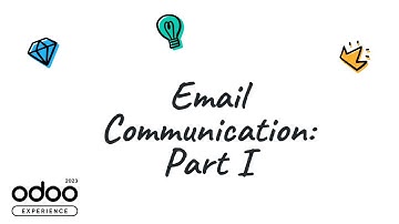 Odoo Email Communication I: New Features & Theoretical Foundations