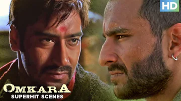 OMKARA - Supehit Scenes | Ajay Devgn, Saif Ali Khan, Vivek Obroi  & Kareena Kapoor | Hindi Movie