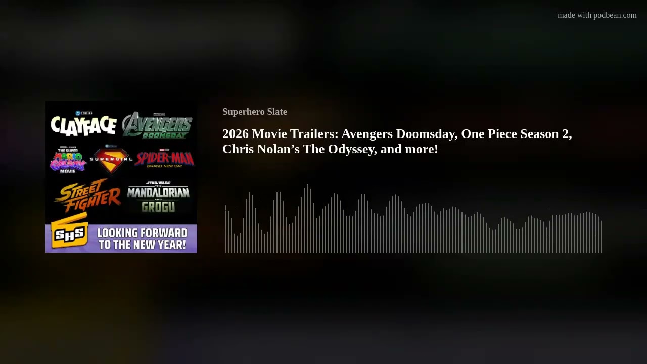 2026 Movie Trailers: Avengers Doomsday, One Piece Season 2, Chris Nolan’s The Odyssey, and more!