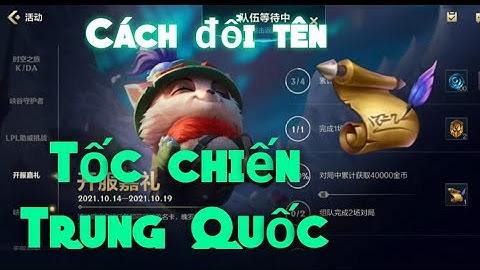 Hướng dẫn cách đổi tên Tốc chiến Trung Quốc - lol wild rift china