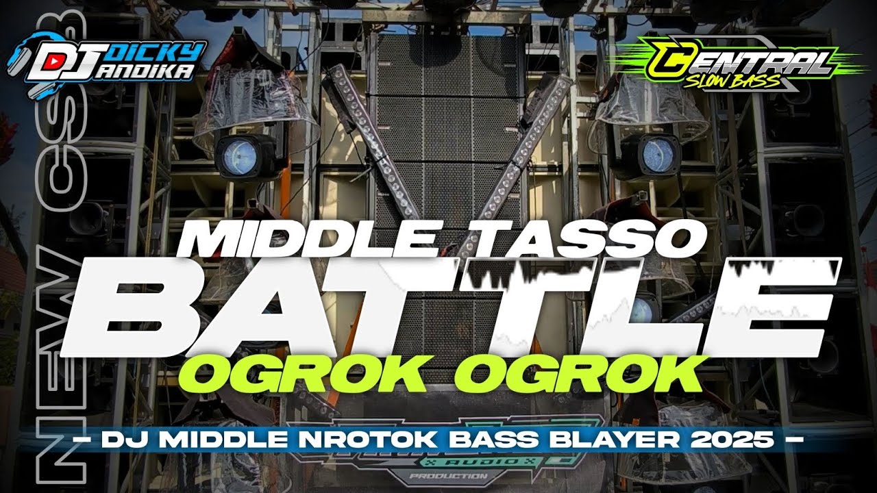 DJ BATTLE CEK SOUND MIDDLE OGROK OGROK VIRAL KARNAVAL SOUND HOREG SEMPU 2025