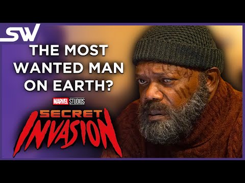 Secret Invasion: Why Nick Fury is the Most Wanted Man on Earth