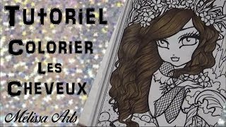 Tutoriel : Colorier les cheveux / Hair coloring tutorial