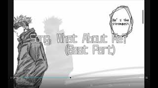 What About Me? (Slowed): Best part