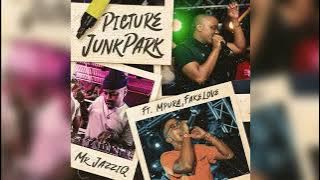 Mr JazziQ - Picture JunkPark *Fakelove*
