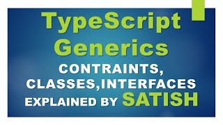 #ts #typescript  TypeScript | Generics | Generic Interfaces | Generic Classes | Generic Constraints