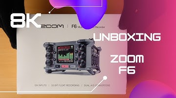 Zoom F6 | 8K UNBOXING | ASMR