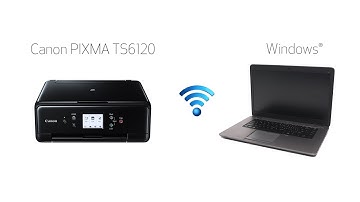 Setting up Your Wireless Canon PIXMA TS6120 - Easy Wireless Connect with a Windows Computer