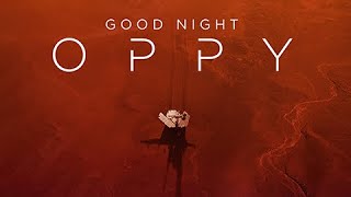 SCENE AT THE ACADEMY: Good Night Oppy