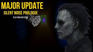 Silent Noise Prologue: Major Update Live on Itch.io!