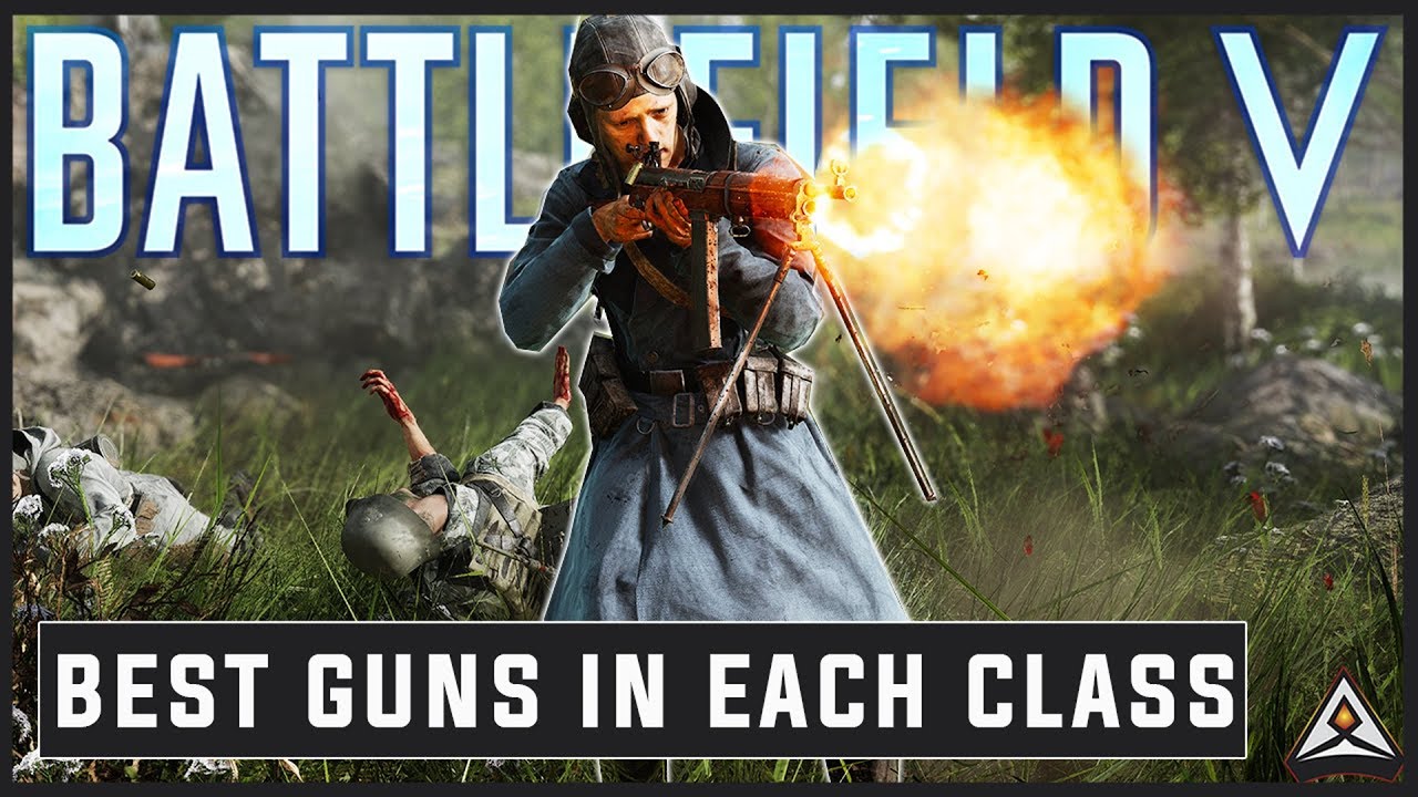 The BEST GUN In 2021 For EVERY CLASS In Battlefield 5 